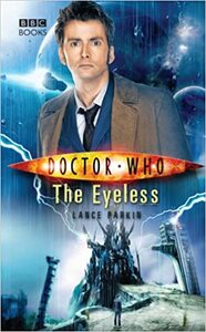 Doctor Who: The Eyeless by Lance Parkin