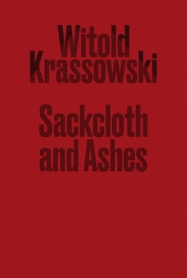 Sackcloth and Ashes by 
