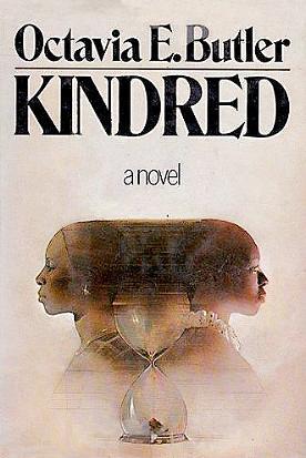 Kindred by Octavia E. Butler