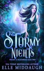 Stormy Nights by Elle Middaugh