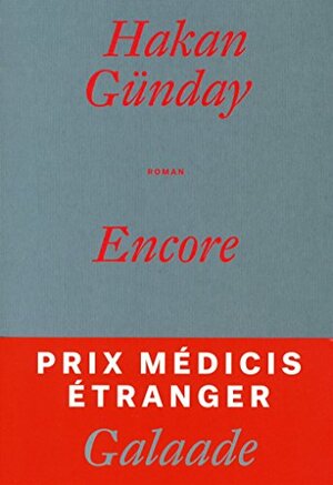 Encore by Hakan Günday