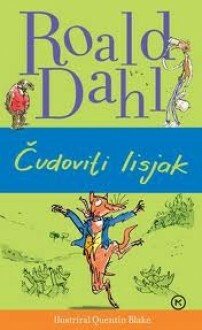 Čudoviti lisjak by Roald Dahl