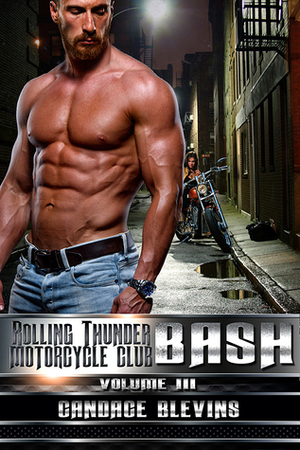 Bash: Volume III by Candace Blevins