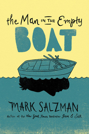 The Man in the Empty Boat by Mark Salzman