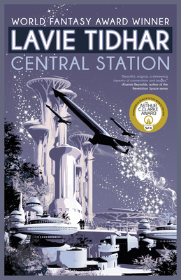 Central Station by Lavie Tidhar