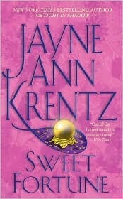 Sweet Fortune by Jayne Ann Krentz