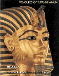 Treasures of Tutankhamun by Katherine Stoddert Gilbert