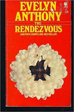 The Rendezvous by Evelyn Anthony