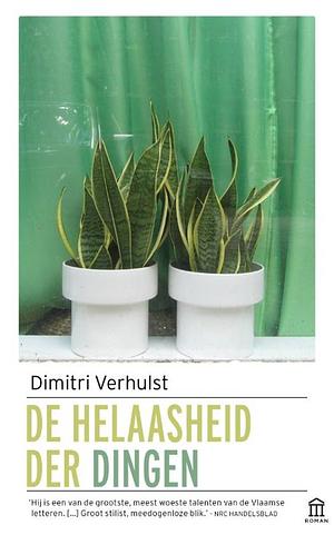 De helaasheid der dingen by Dimitri Verhulst