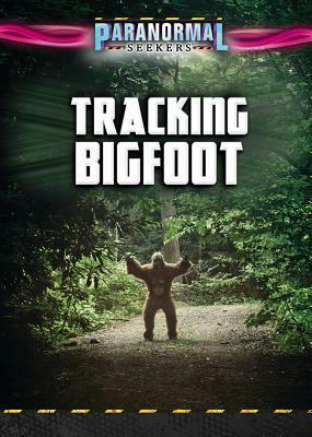 Tracking Bigfoot by Greg Cox, Jenna Vale