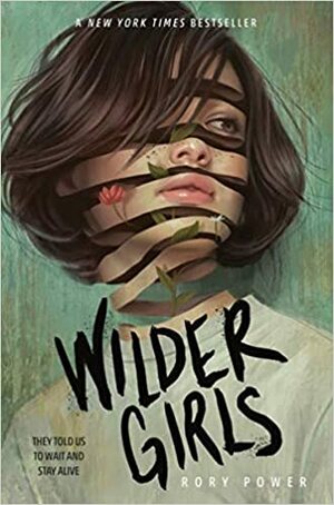 Wilder Girls by Rory Power