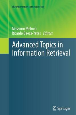 Advanced Topics in Information Retrieval by 