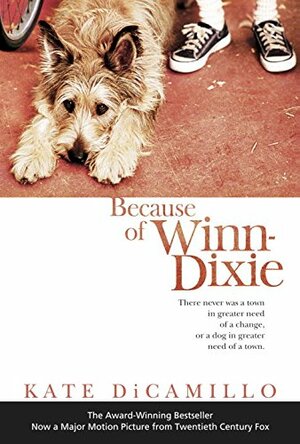 Because of Winn-Dixie by Kate DiCamillo