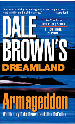 Armageddon by Jim DeFelice, Dale Brown