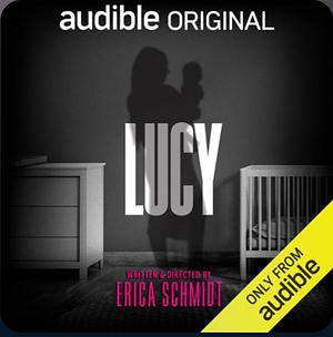 Lucy by Erica Schmidt