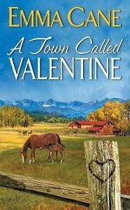 A Town Called Valentine by Emma Cane