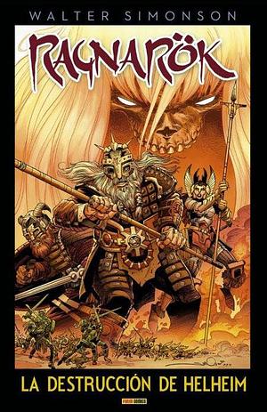 Ragnarök, Vol. 3: La destrucción de Helheim by Walt Simonson, Gonzalo Quesada