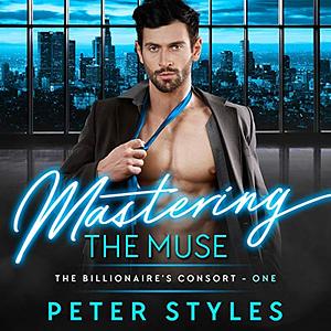 Mastering The Muse by Peter Styles