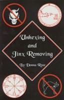 Unhexing and Jinx Removing by Donna Rose