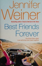 Best Friends Forever by Jennifer Weiner