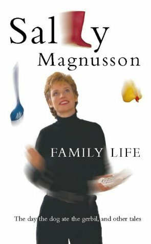 Family Life by Sally Magnusson