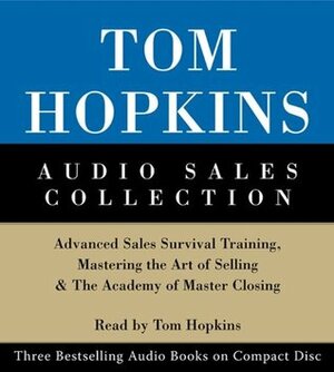 Tom Hopkins Audio Sales Collection by Tom Hopkins