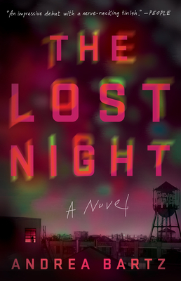 The Lost Night by Andrea Bartz