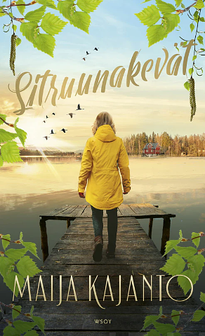 Sitruunakevät by Maija Kajanto