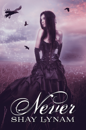 Never by Shay Lynam