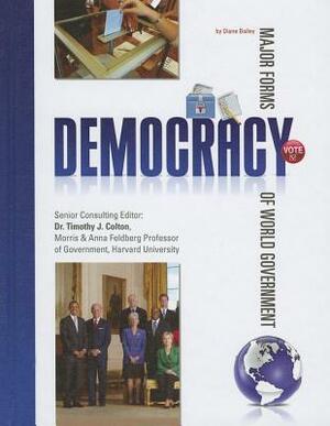 Democracy by Diane Bailey