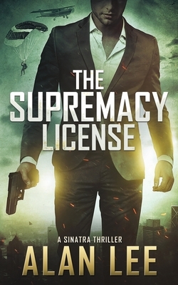 The Supremacy License by Alan Lee