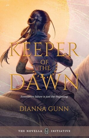 Keeper of the Dawn by Dianna Gunn