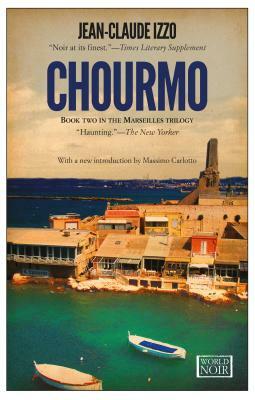 Chourmo by Jean-Claude Izzo