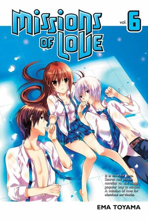 Missions of Love, Volume 6 by Ema Tōyama