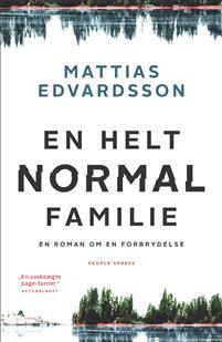 En helt normal familie by Mattias Edvardsson