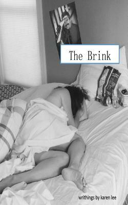 The Brink by Karen Lee
