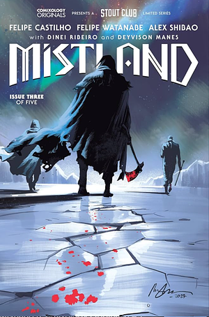 Mistland (Comixology Originals) #3 by Felipe Castilho