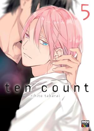 Ten Count: Volume 5 by Rihito Takarai