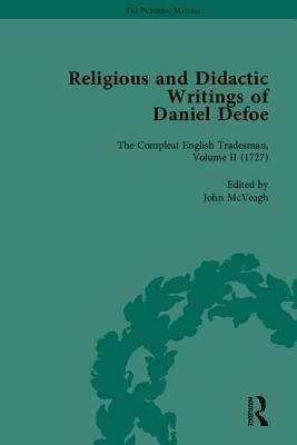 Religious and Didactic Writings of Daniel Defoe, Part II by P.N. Furbank