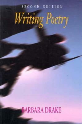 Writing Poetry by Barbara Drake