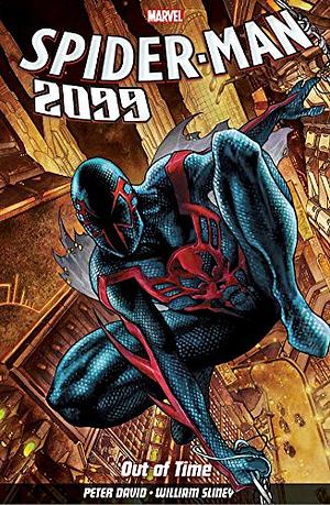 Spider-man 2099 Vol. 1: Out Of Time by Rick Leonardi, Will Sliney, Peter David
