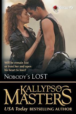 Nobody's Lost by Kallypso Masters