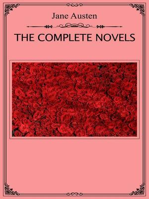 The Complete Novels by Jane Austen