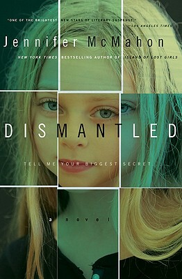 Dismantled by Jennifer McMahon