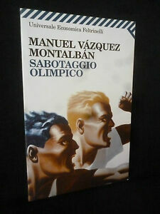 Sabotaggio olimpico by Manuel Vázquez Montalbán