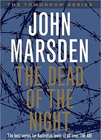 The Dead of the Night by John Marsden