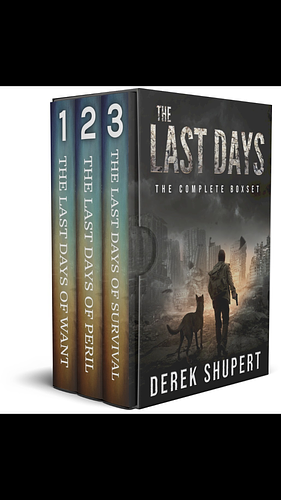 The Last Days of Peril by Derek Shupert