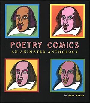 Poetry Comics: An Animated Anthology by Dave Morice