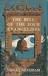 The Bell of the Four Evangelists by Violet Needham, Joyce Bruce