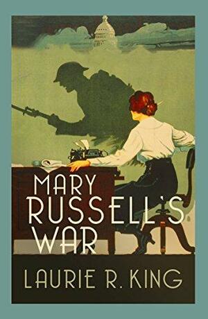 Mary Russell's War (#2) by Laurie R. King